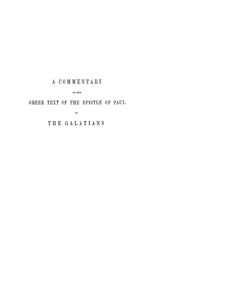 Cover image: A Commentary on the Greek Text of the Epistle of Paul to the Galatians 9781579101602