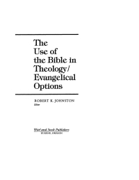 صورة الغلاف: The Use of the Bible in Theology/Evangelical Options 9781579100971