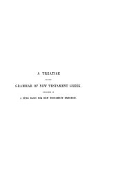 Imagen de portada: A Treatise on the Grammar of New Testament Greek 9781579100704