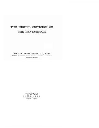 Cover image: The Higher Criticism of the Pentateuch 9781579100667