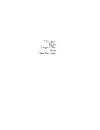 Cover image: The Quest for the Original Text of the New Testament 9781592443208
