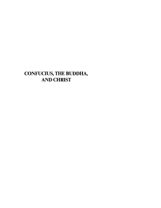 Cover image: Confucius, the Buddha, and Christ 9781592445332