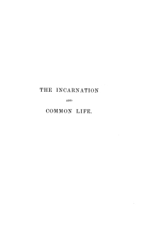 Cover image: The Incarnation and Common Life 9781592445110