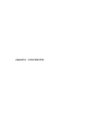 Cover image: Christus Consummator 9781592445127