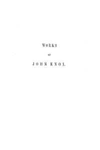 Cover image: The Works of John Knox, Volume 4 4th edition 9781592445288