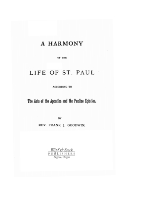 صورة الغلاف: A Harmony of the Life of St. Paul 9781592448531