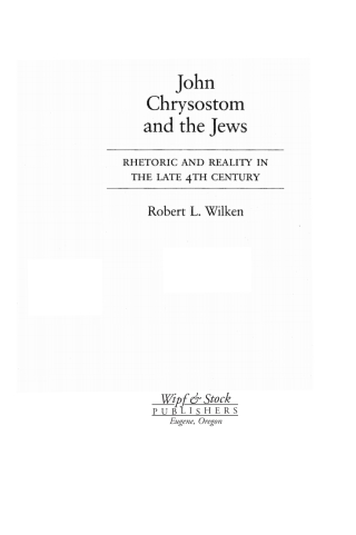 Cover image: John Chrysostom and the Jews 9781592449422