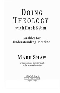 Omslagafbeelding: Doing Theology with Huck and Jim 9781597520157