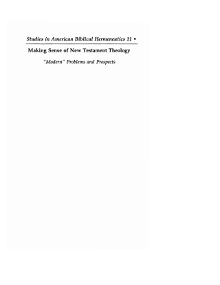 Cover image: Making Sense of New Testament Theology 9781597520416