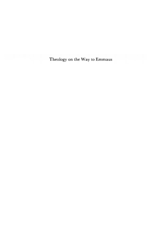 Cover image: Theology on the Way to Emmaus 9781597520485