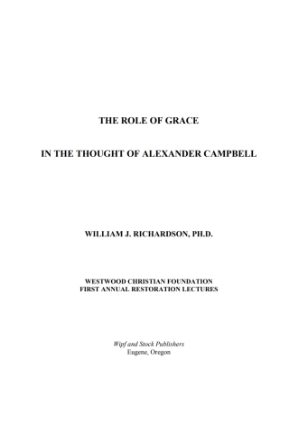 Cover image: The Role of Grace In the Thought of Alexander Campbell 9781597521338
