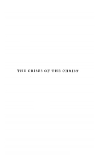 Imagen de portada: The Crises of the Christ 9781597521406