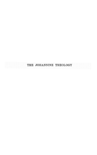 Cover image: The Johannine Theology 9781597521864