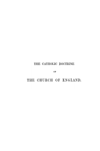 صورة الغلاف: The Catholic Doctrine of the Church of England 9781597522045