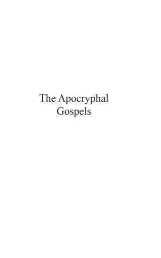 表紙画像: The Apocryphal Gospels 9781597526746