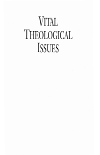 Imagen de portada: Vital Theological Issues 9781597526814