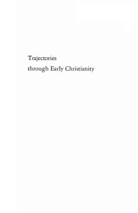 صورة الغلاف: Trajectories through Early Christianity 9781597527361