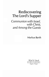 Imagen de portada: Rediscovering the Lord's Supper 9781597528511