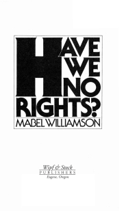 Imagen de portada: Have We No Rights? 9781597528733