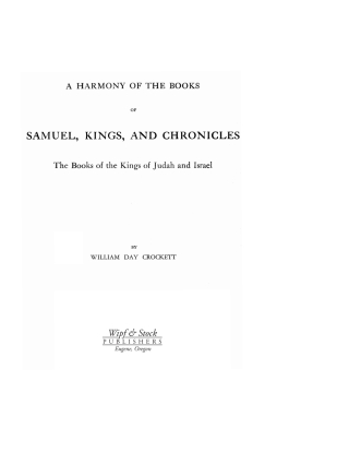 Cover image: A Harmony of the Books of Samuel, Kings, and Chronicles 9781597527224