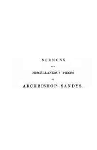 Titelbild: The Sermons of Edwin Sandys, D.D., Successively Bishop of Worcester and London, and Archbishop of York 9781556350467