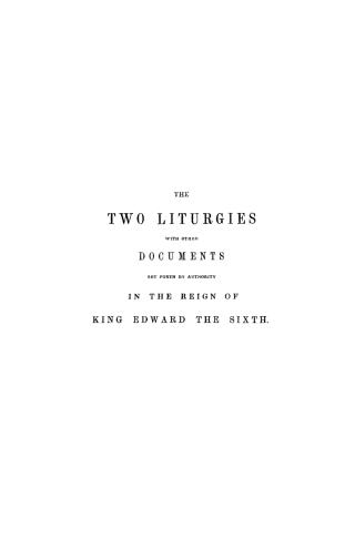 Cover image: Two Liturgies, A.D. 1549 and A.D. 1552 9781556350641