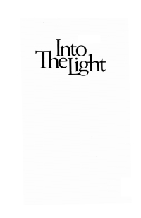 Imagen de portada: Into the Light 9781556351716