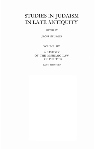 Imagen de portada: A History of the Mishnaic Law of Purities, Part 13 9781597529372