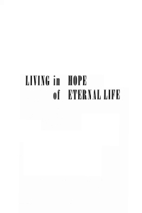 صورة الغلاف: Living in Hope of Eternal Life 9781556354861