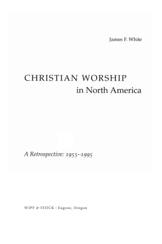 صورة الغلاف: Christian Worship in North America 9781556356513