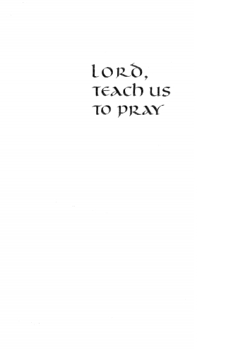 Cover image: Lord, Teach Us to Pray 9781556357855