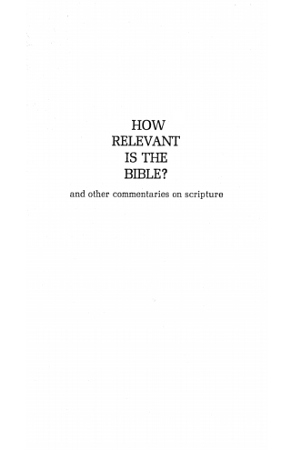 Imagen de portada: How Relevant is the Bible? 9781606080474