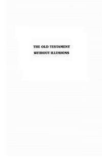 表紙画像: The Old Testament Without Illusions 9781606080443