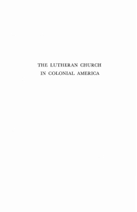Imagen de portada: The Lutheran Church in Colonial America 9781606081358