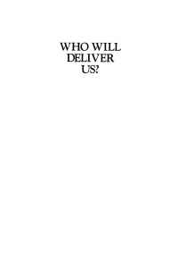Imagen de portada: Who Will Deliver Us? 9781606082126