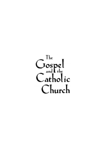 Titelbild: The Gospel and the Catholic Church 9781606082454