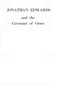 Imagen de portada: Jonathan Edwards and the Covenant of Grace 9781606083659