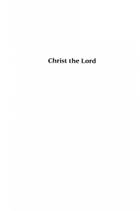 صورة الغلاف: Christ the Lord 9781606083680