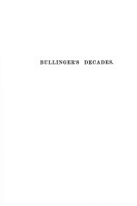 Omslagafbeelding: The Decades of Henry Bullinger, Minister of the Church of Zurich, Translated by H. I. 9781606084298