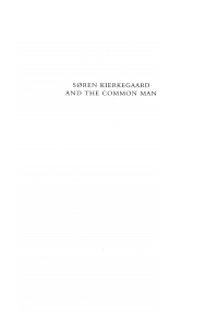 صورة الغلاف: Soren Kierkegaard and the Common Man 9781606084663