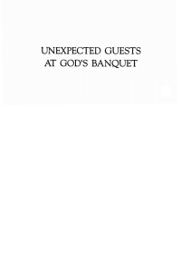 صورة الغلاف: Unexpected Guests at God’s Banquet 9781606085592