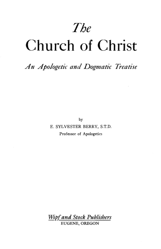 صورة الغلاف: The Church of Christ 9781606088029