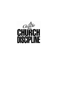 صورة الغلاف: A Guide to Church Discipline 9781608994526