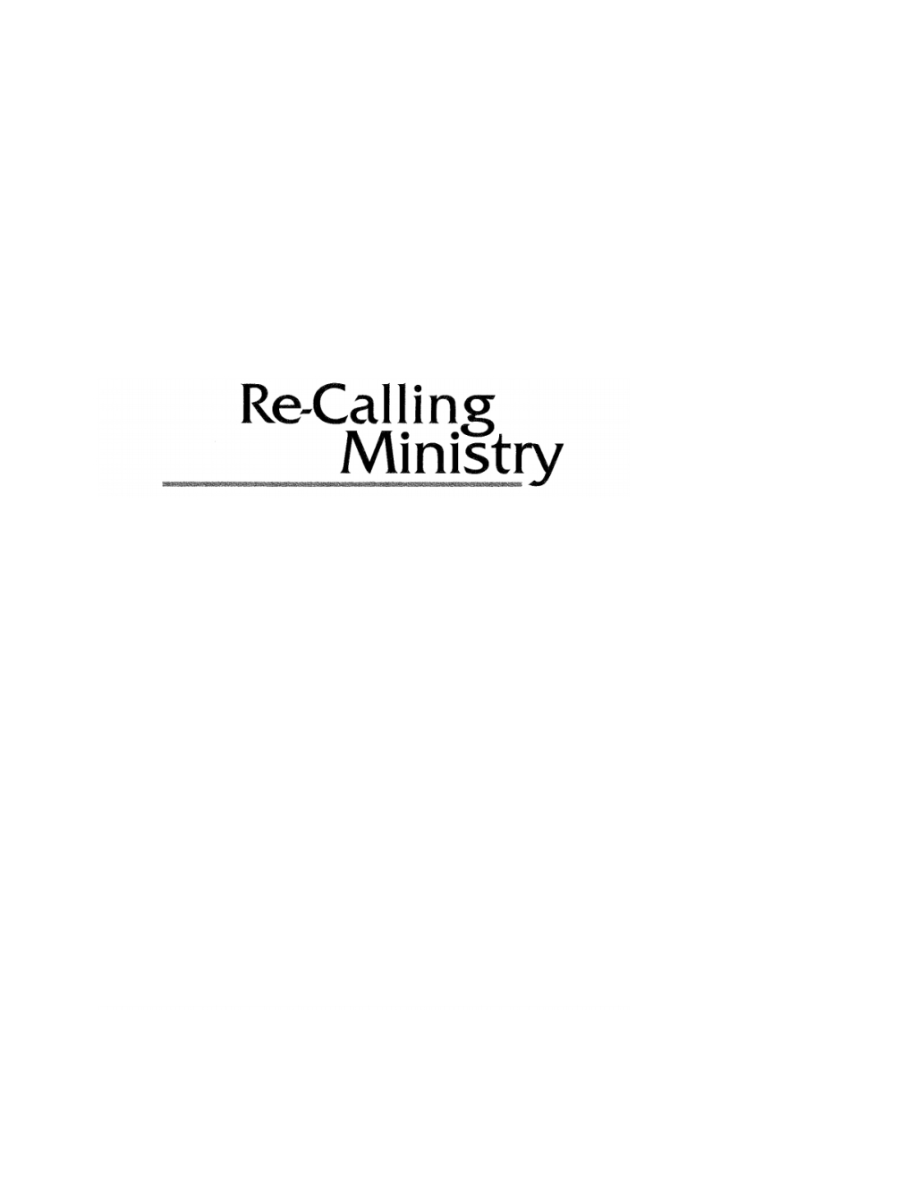 Re-Calling Ministry