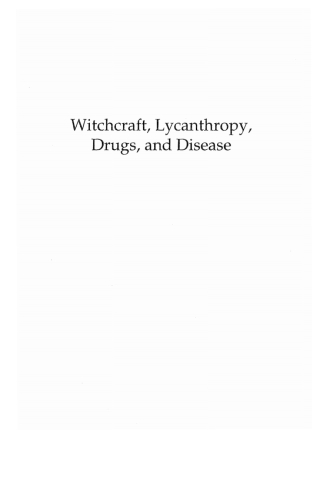 Cover image: Witchcraft, Lycanthropy, Drugs and Disease 9781608996162