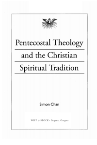 Cover image: Pentecostal Theology and the Christian Spiritual Tradition 9781610970846