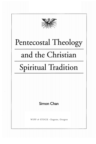 Cover image: Pentecostal Theology and the Christian Spiritual Tradition 9781610970846