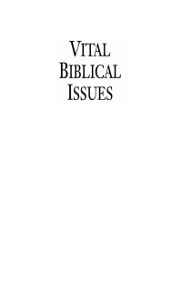 Imagen de portada: Vital Biblical Issues 9781610973991