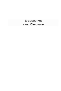 Omslagafbeelding: Decoding the Church 9781610977104