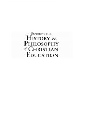 Cover image: Exploring the History and Philosophy of Christian Education 9781610977326